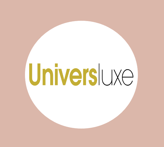 Univers Luxe Magazine – Meet Feel Luxury’s Founder